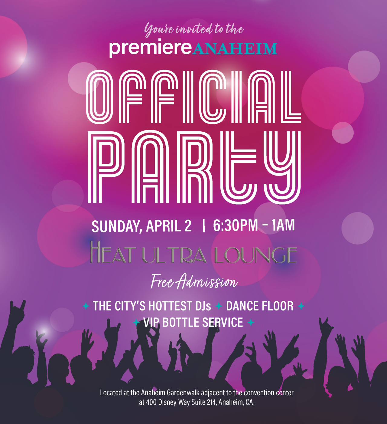 Premiere Anaheim Official After Party